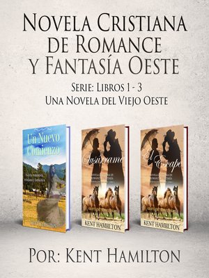 cover image of Novela Cristiana de Romance y Fantasía Oeste Serie